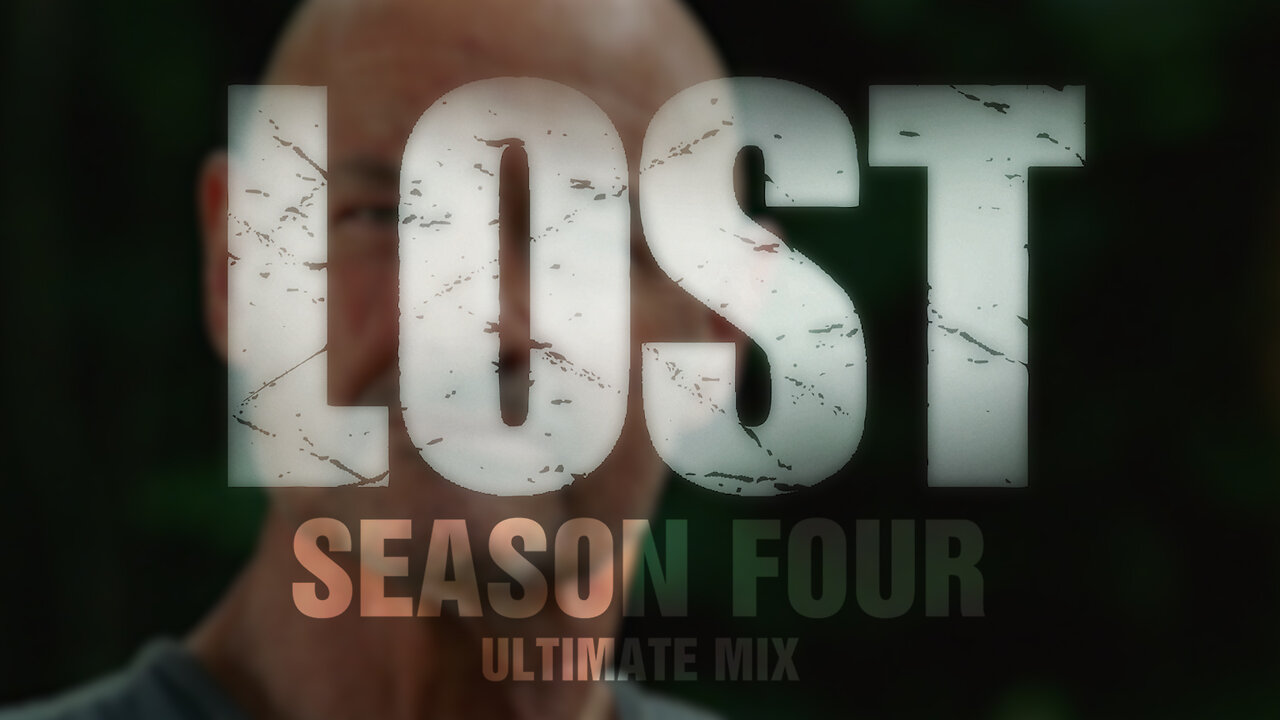 LOST: Season Four ULTIMATE MIX