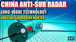 China's Advanced Anti-Submarine Radar: Transforming Submarine Detection with Long-Wave Technology