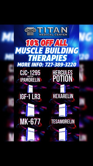 10% OFF ALL #TitanMedical Muscle Building Therapies Special!