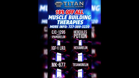 10% OFF ALL #TitanMedical Muscle Building Therapies Special!