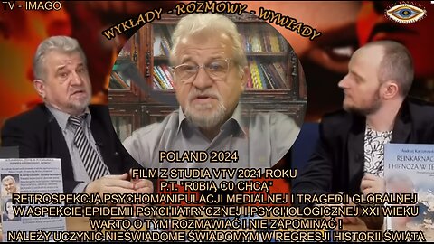 FILM Z STUDIA VTV 2021 ROKU P.T. ''ROBIĄ CO CHCĄ'' WARTO O TYM ROZMAWIAĆ I NIE ZAPOMINAĆ!