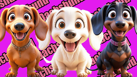 Dachshund Sing Along for Preschoolers, Toddlers, and Kids Cartoon !!!