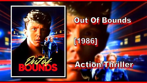 Out Of Bounds (1986) | ACTION/THRILLER | FULL MOVIE