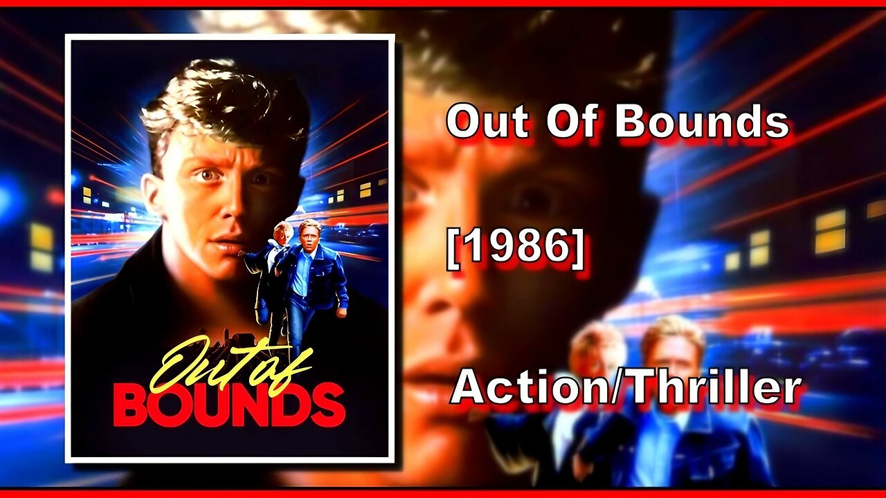 Out Of Bounds (1986) | ACTION/THRILLER | FULL MOVIE