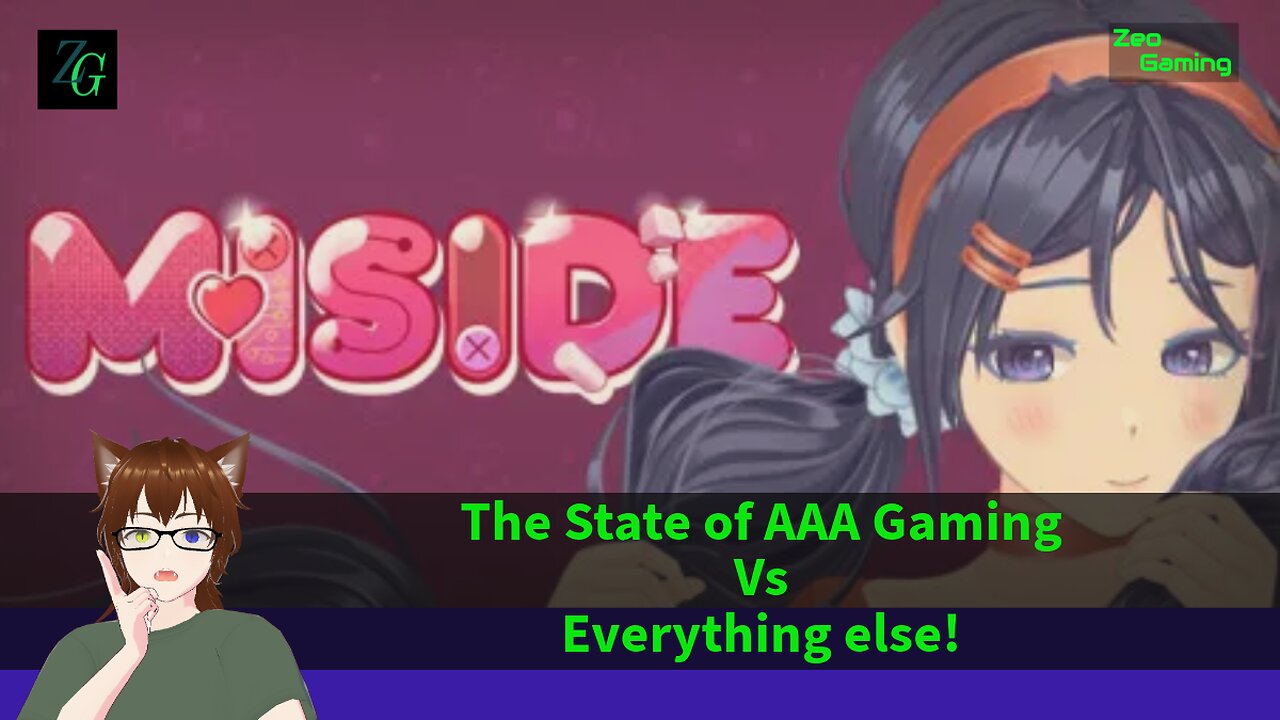 The State of AAA gaming Vs Everything else!