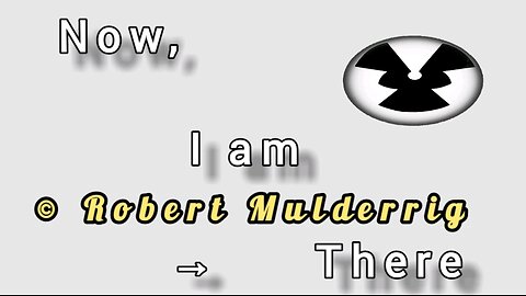 Now, I am There © Robert Mulderrig
