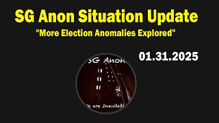 SG Anon & John Michael Chambers Situation Update Jan 31: "More Election Anomalies Explored"