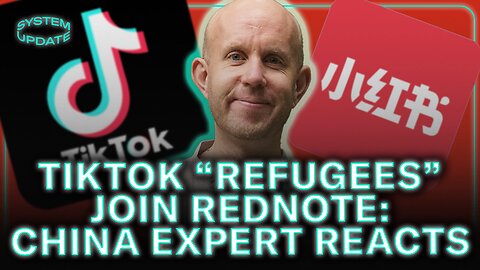 TikTok "Refugees" Flee To Chinese RedNote App: Arnaud Bertrand Reacts