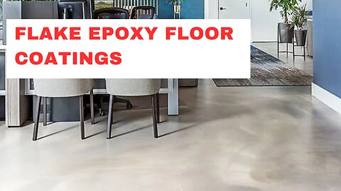 How to Find Flake Epoxy Floor Coatings