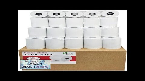 (50 Rolls) 3 1/8 x 150 Thermal Paper Receipt Rolls fits Review