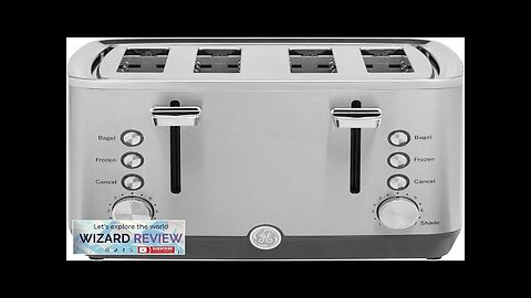 GE Stainless Steel Toaster 4 Slice Extra Wide Slots Review