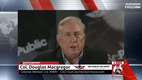 COL. Douglas Macgregor : Readying For War With Iran.