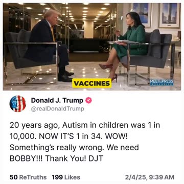 "VAX DADDY TRUMP" OPEN TO ELIMINATING CHILDHOOD VACCINES IF PROVEN DANGEROUS "WE NEED BOBBY" AUTISM