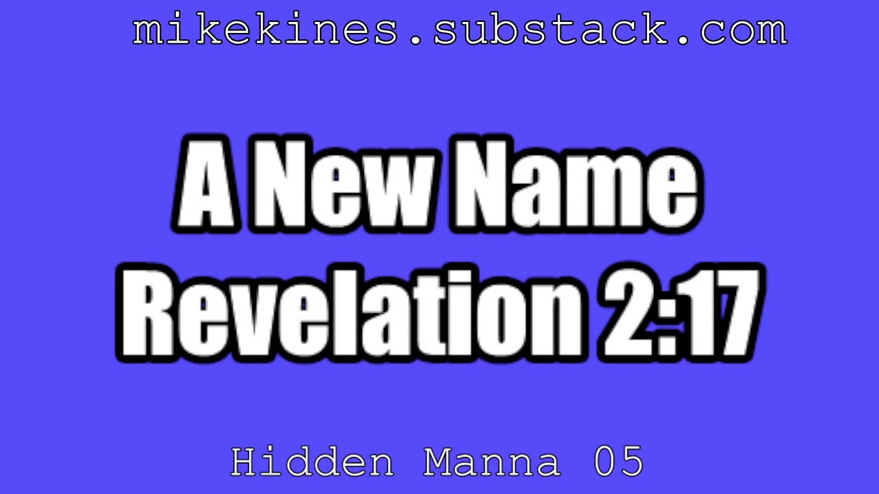 Hidden_Manna_05_A_New_Name