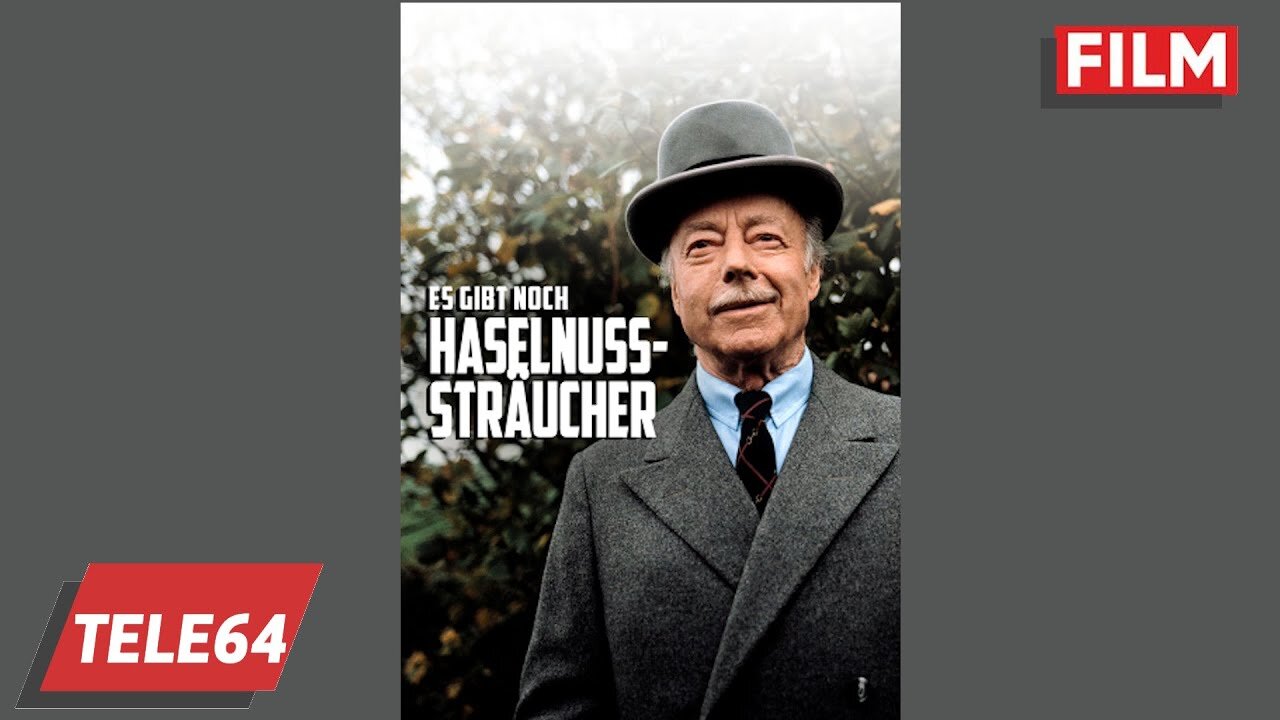 Es gibt noch Haselnuss Sträucher 1983 - mit Heinz Rühmann