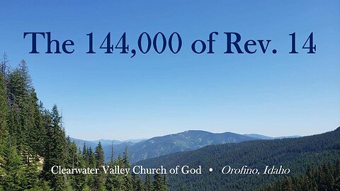 144,000 of Revelation 14