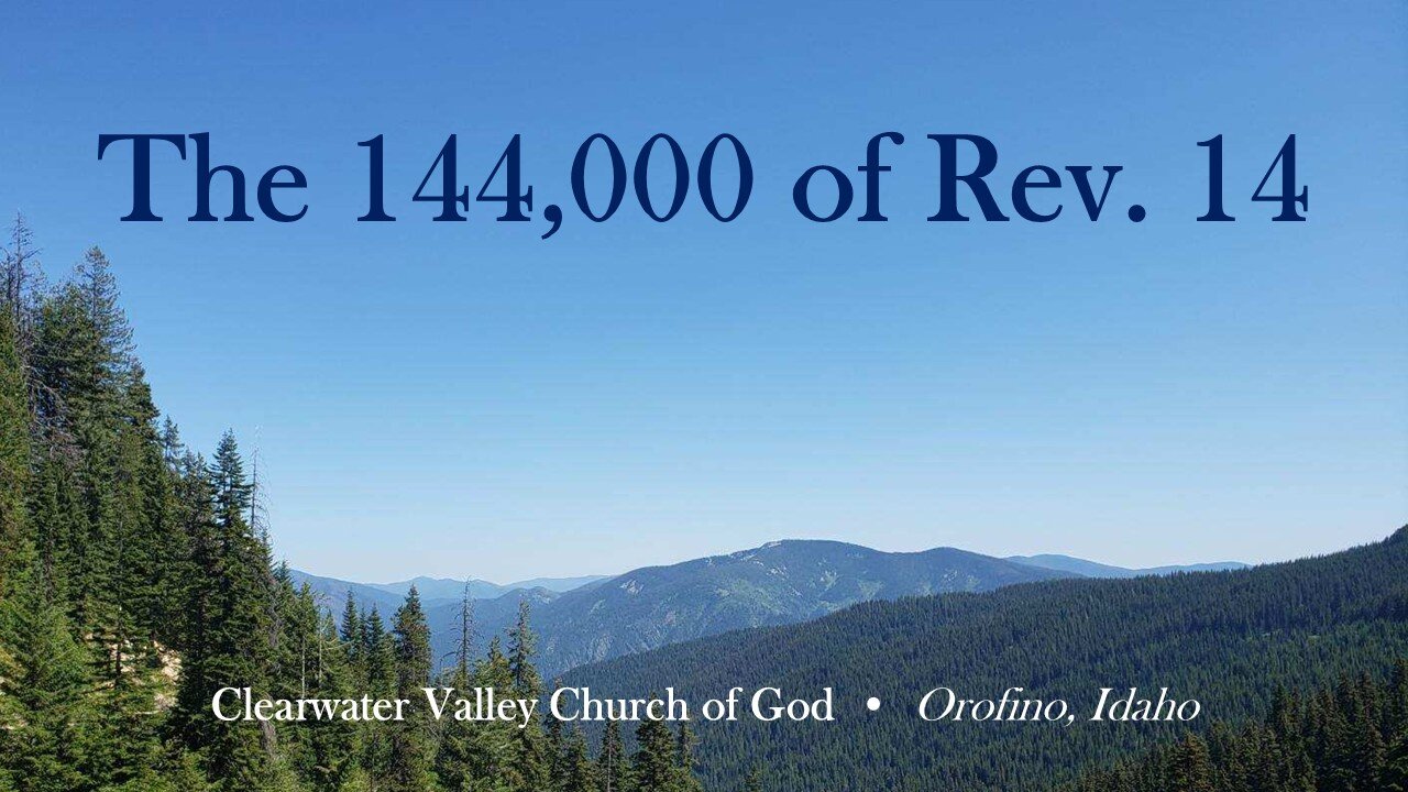 144,000 of Revelation 14