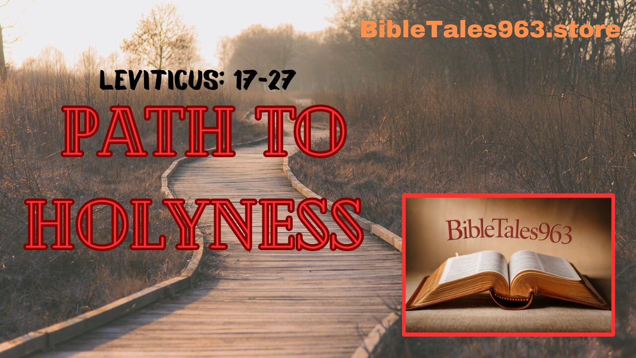 Unlocking Leviticus 17-27: Ancient Laws for Modern Times