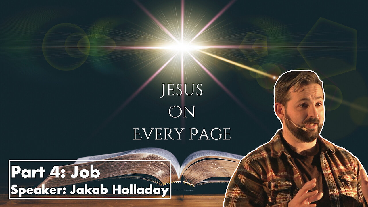 Jesus On Every Page // Part 4: Job