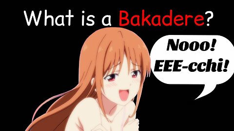 Bakadere: The Anime Girls Who May Have Brain Damage