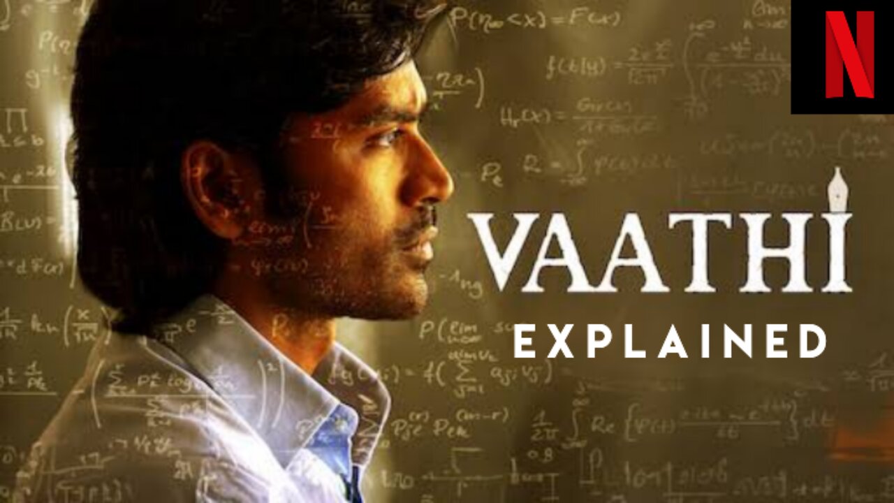 🎓 Vaathi (2023) Movie Recap | Inspiring Drama & Social Message 🌟 | Full Explanation