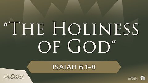 The Holiness of God