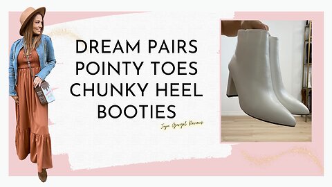 Dream Pairs pointy toes chunky heel booties review