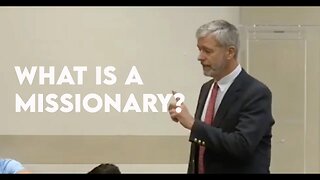 Unveiling True Meaning Missions - Paul Washer