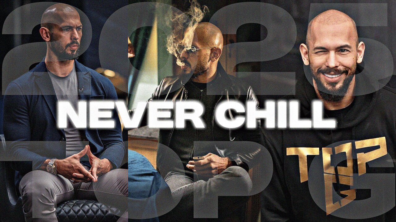 Why ‘Never Chill’ Is the Key to Winning in Life