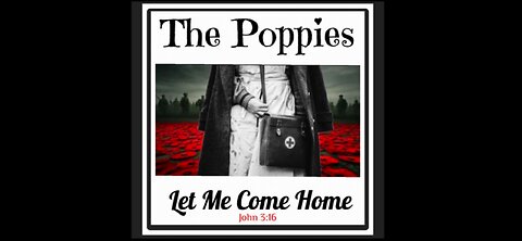 Album Release: ‘The Poppies’, Let Me Come Home