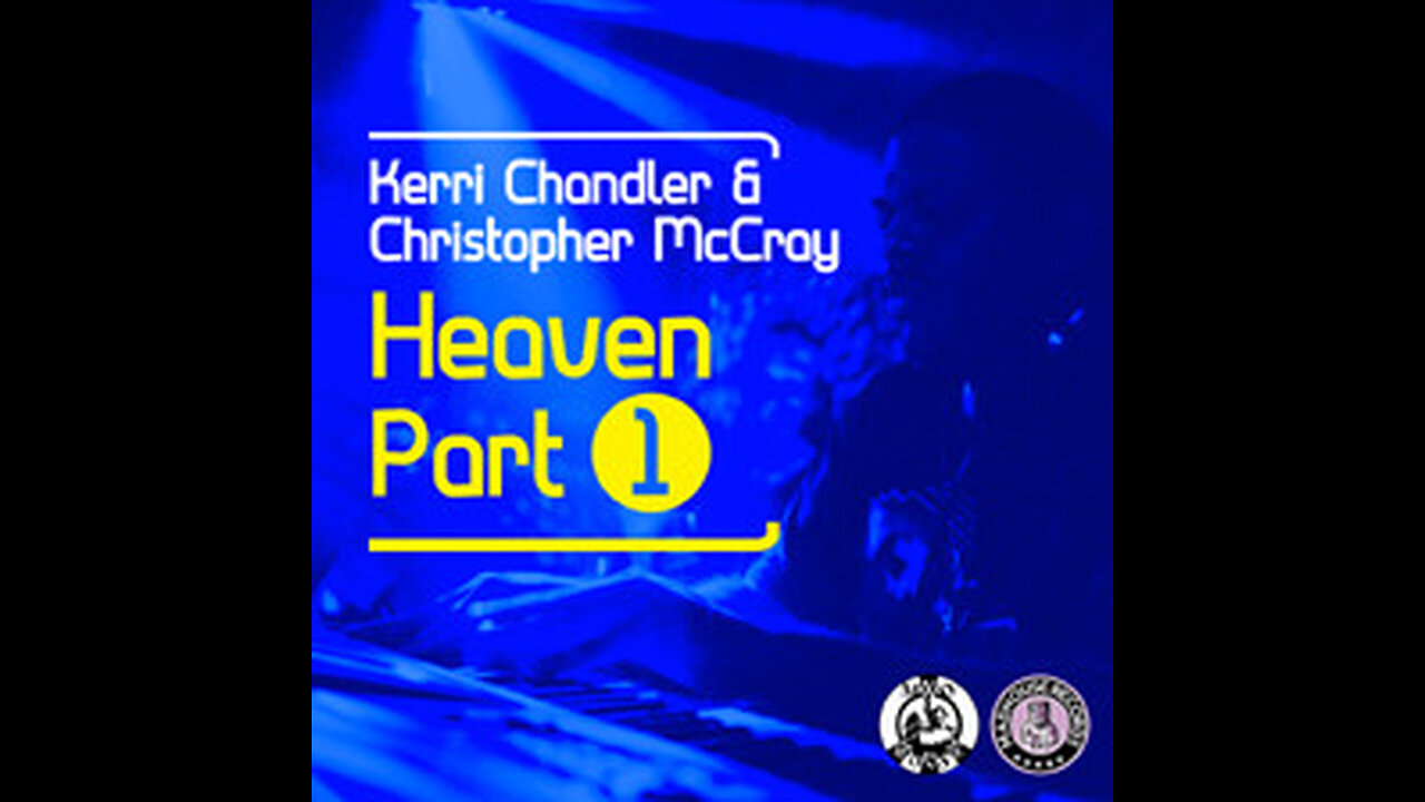 Kerri Chandler: Heaven (Part 1) [KCTDL 1121] [2011]