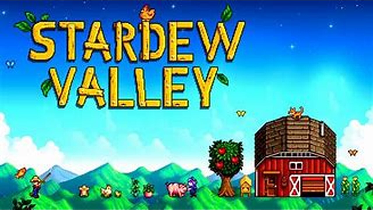 Stardew valley: part 2 a new adventure