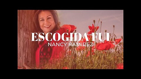 Nancy Ramírez - Escogida Fui - Álbum Completo.