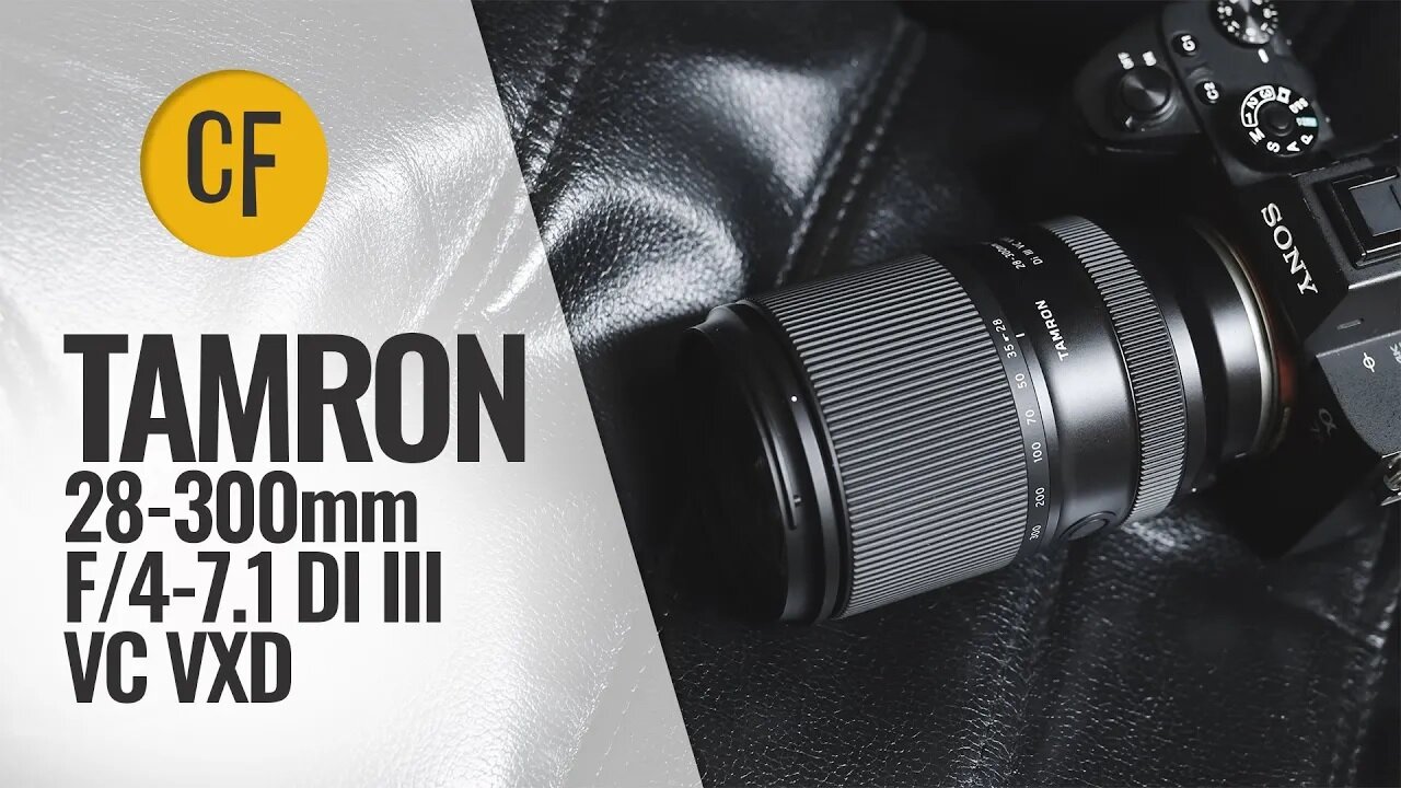 Tamron 28-300mm f/4-7.1 Di III VXD lens review