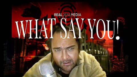 What Say You? with Dean Ryan