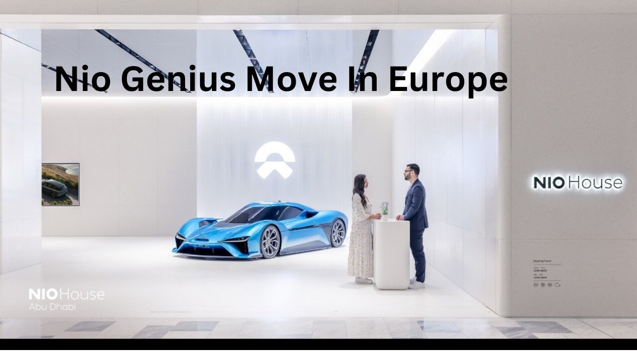 Nio Genius Move In Europe