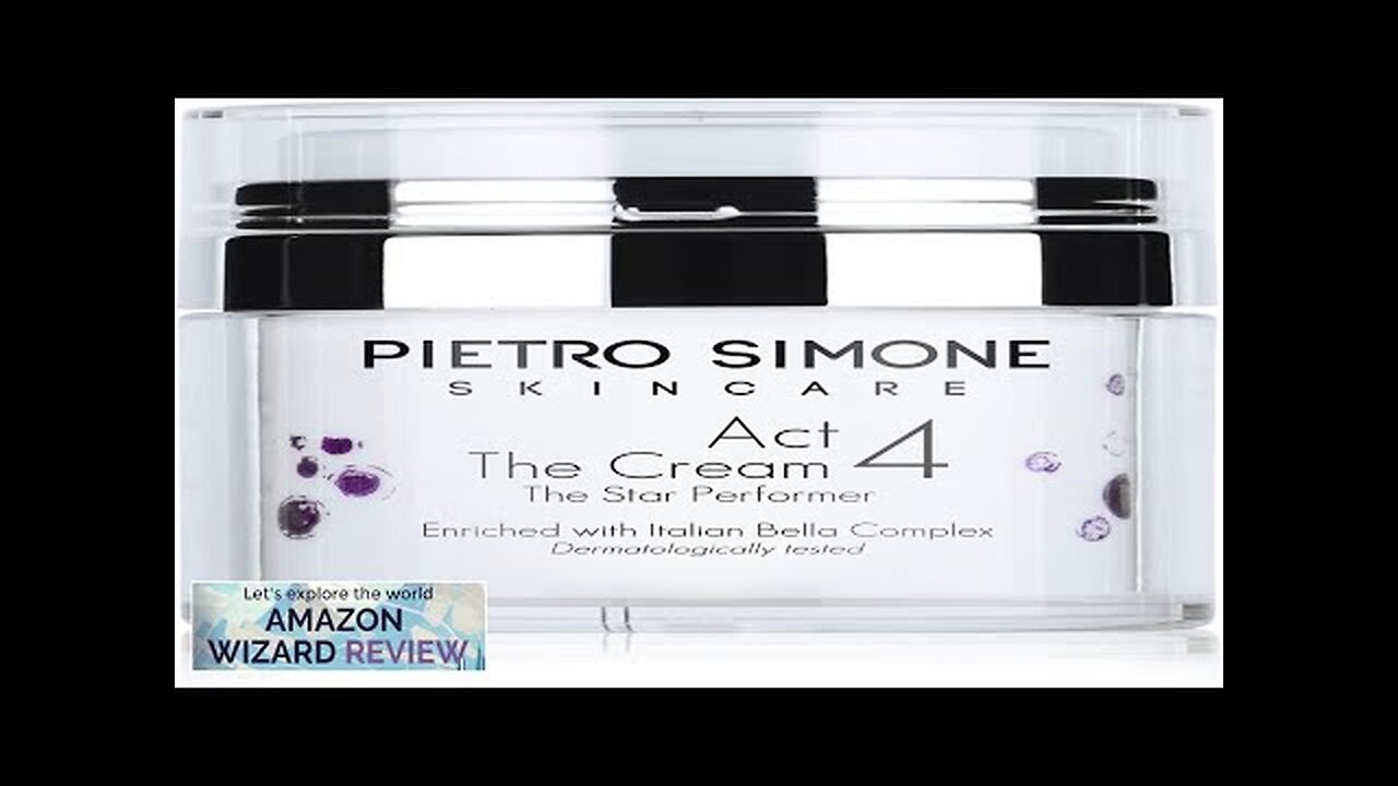 Pietro Simone Skincare Essential Act 4: The CreamThis superior potent moisturiser contains Review