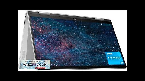 HP Pavilion x360 14 inch Laptop FHD Touchscreen 13th Generation Intel Core Review