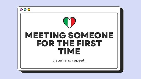 Learn Italian for Beginners 🇮🇹 | Basic Conversation: Meeting Someone for the First Time [SUB]