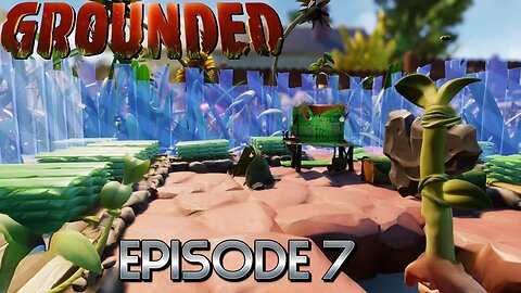 WE MUST BUILD A SHELTER TO KEEP SURVIVING! Its About Time We Build A Proper Base! | Grounded - Ep 7