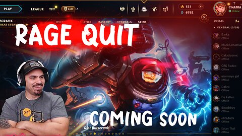 Rage Quit Coming Soon(League of Legends)