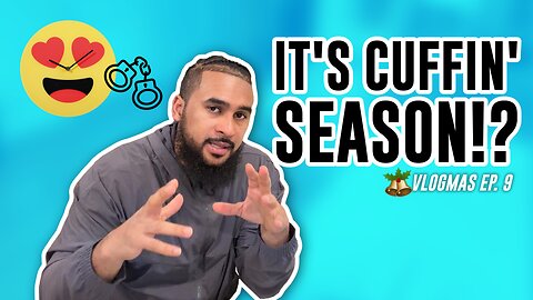 IT'S CUFFIN SEASON ❤️‍🔥 | #Vlogmas Ep. 9