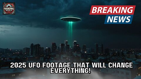 BREAKING 2025 UFO Footage That Will Change Everything!
