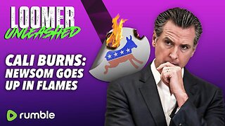 EP92: CALI BURNS: Newsom Goes Up In Flames