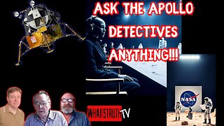 #221 Ask The Apollo Detectives Anything!!! #hoax #moonlanding