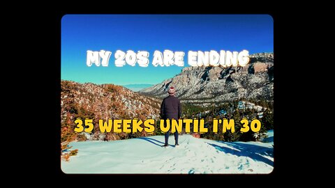 My 20s Are Ending | Lets Make It Count - Week 35 Vlog