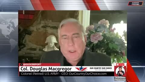 Col. Douglas Macgregor: Trump And The Future Of American Expansion