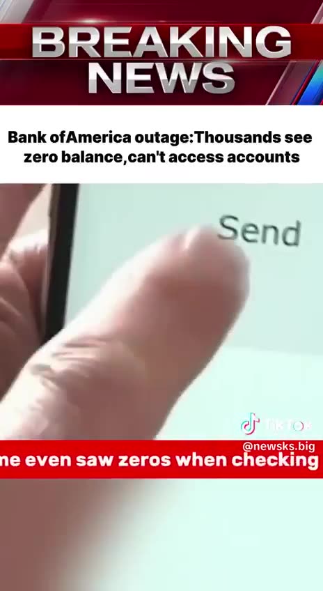 BANK OF AMERICA OUTAGE