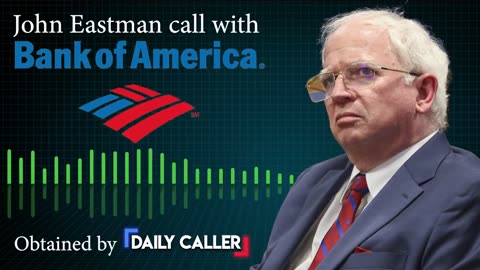 John Eastman's call with Bank of America