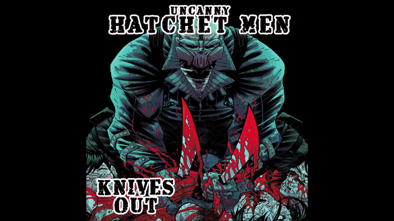Uncanny Hatchet Men - One, Two (West Coast Mix)